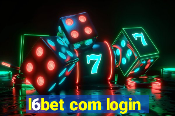 l6bet com login